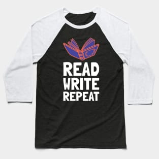 read write repeat Baseball T-Shirt